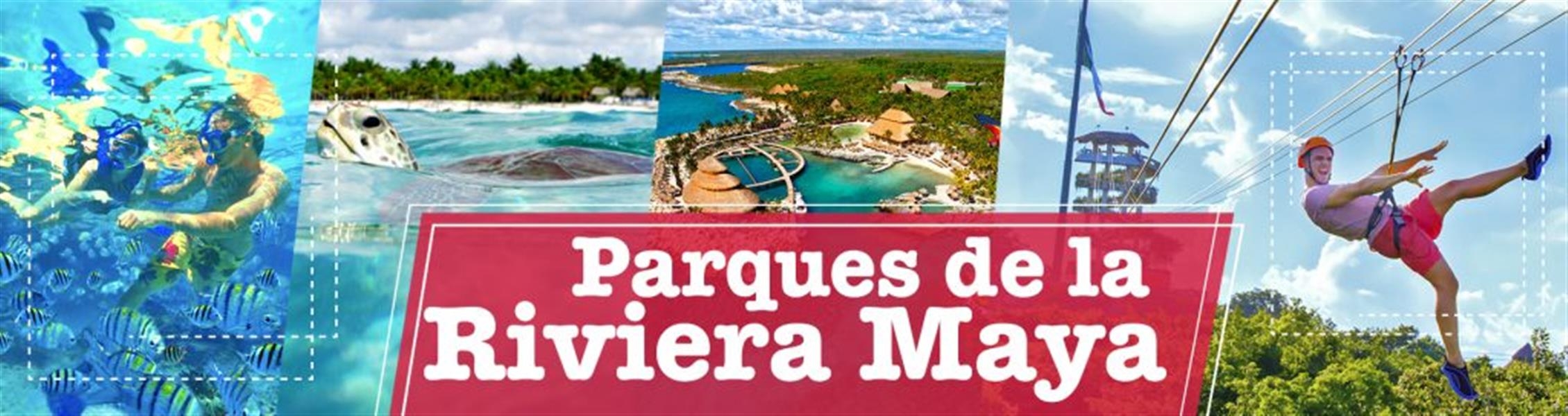 10 parques riviera maya nuevo