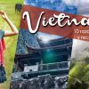 Vietnam: las mejores 10 razones para ir