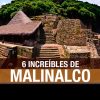 Malinalco: 6 experiencias increíbles para vivir