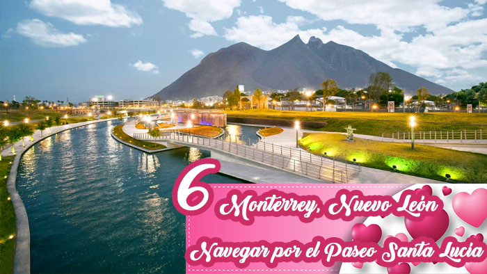 paseo de santa lucia Monterrey ciudades romanticas mexico