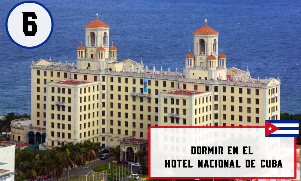 Qué hacer en La Habana, Cuba - #6 Dormir en el Hotel Nacional de Cub